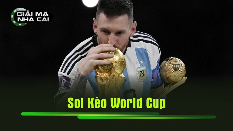 soi kèo World Cup