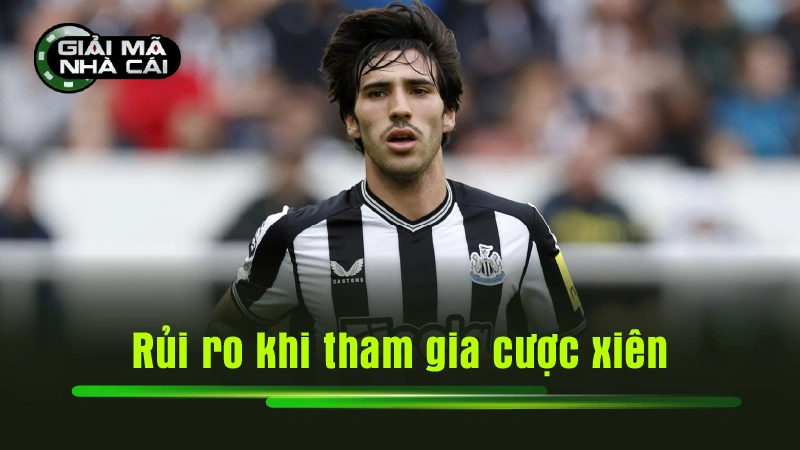 Rủi ro khi tham gia cược xiên