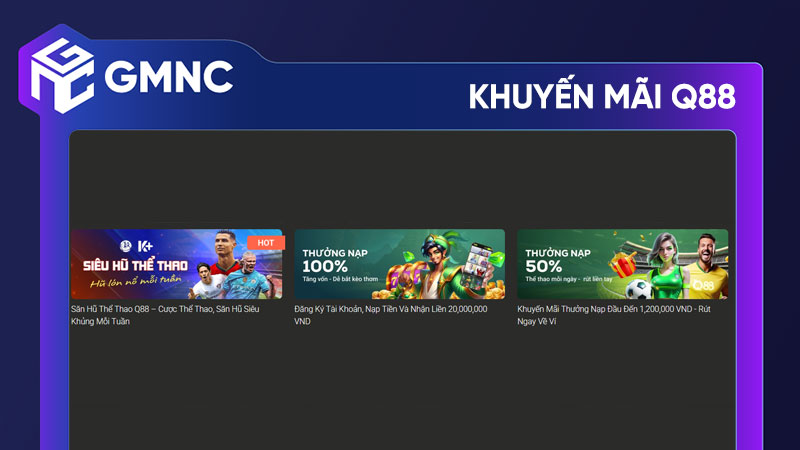 Khuyến mãi Q88: Ưu đãi nạp đầu và hoàn trả hấp dẫn